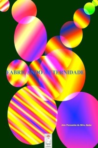 Baixar FABRICANDO A ETERNIDADE pdf, epub, eBook