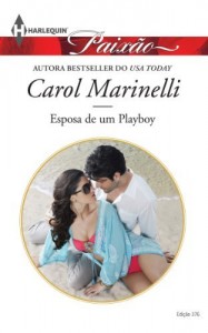Baixar Esposa de um Playboy – Harlequin Paixão Ed.376 pdf, epub, eBook