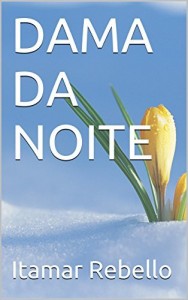 Baixar DAMA DA NOITE pdf, epub, eBook