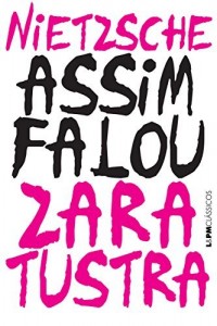 Baixar Assim falou Zaratustra: Um livro para todos e para ninguém pdf, epub, eBook
