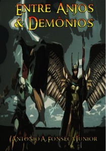 Baixar Entre Anjos e Demônios (Trilogia das Lanças de Christos Livro 1) pdf, epub, eBook