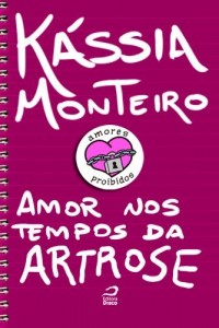 Baixar Amores Proibidos – Amor nos tempos da artrose pdf, epub, eBook