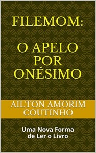 Baixar FILEMOM:  O APELO POR ONÉSIMO: Uma Nova Forma de Ler o Livro pdf, epub, eBook