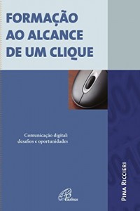 Baixar Formação ao alcance de um clique pdf, epub, eBook
