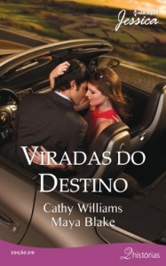 Baixar Viradas do Destino – Harlequin Jessica Ed.219 pdf, epub, eBook