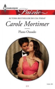 Baixar Plano Ousado – Harlequin Paixão Ed.385 pdf, epub, eBook