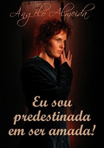 Baixar Eu sou predestinada em ser amada! pdf, epub, eBook