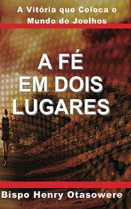 Baixar A fé em dois lugares pdf, epub, eBook