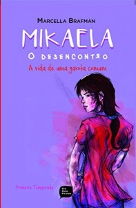 Baixar Mikaela o Desencontro pdf, epub, eBook