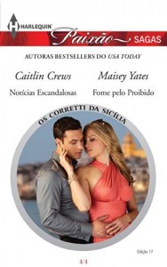 Baixar Os Corretti da Sicília 4 de 4 – Harlequin Paixão Sagas Ed.17 pdf, epub, eBook