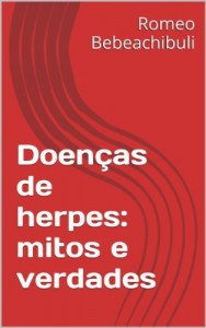 Baixar Doenças de herpes: mitos e verdades pdf, epub, eBook