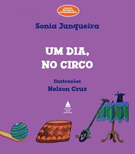 Baixar Um dia, no circo (Coleção Histórias Atrapalhadas) pdf, epub, eBook