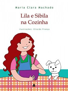Baixar Lila e Sibila na Cozinha pdf, epub, eBook