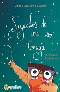 Baixar Segredos de uma av&oacute; coruja pdf, epub, eBook