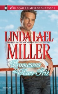 Baixar Promessas do Arco-Íris – Harlequin Primeiros Sucessos Ed. 23 pdf, epub, eBook