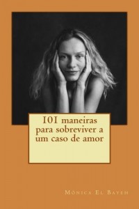 Baixar 101 maneiras para sobreviver a um caso de amor pdf, epub, eBook