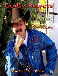 Baixar Godly Prayers from the New Heart of San Martine: Volume 4  (PORTUGUESE VERSION) (Doc Oliver’s Sacred Prayers Series) pdf, epub, eBook