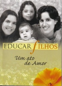 Baixar Educar Filhos Um Ato de Amor pdf, epub, eBook