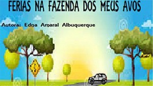 Baixar F&eacute;rias na fazenda dos meus av&oacute;s: F&eacute;rias na fazenda dos meus av&oacute;s pdf, epub, eBook