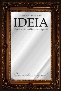 Baixar Ideia, o universo do lider inteligente pdf, epub, eBook