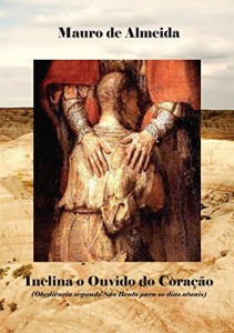 Baixar Inclina O Ouvido Do Cora&ccedil;&atilde;o pdf, epub, eBook