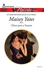 Baixar Chave para o Sucesso – Harlequin Paixão Ed.418 pdf, epub, eBook