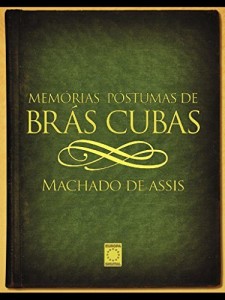 Baixar Memórias Póstumas de Brás Cubas pdf, epub, eBook