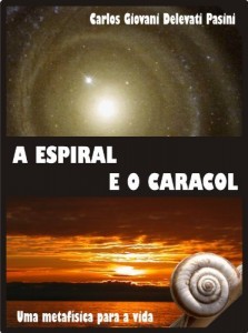 Baixar A Espiral e o Caracol pdf, epub, eBook