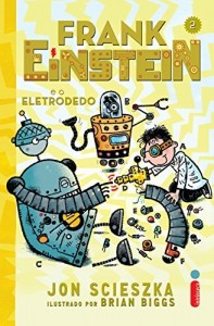 Baixar Frank Einstein e o eletrodedo pdf, epub, eBook