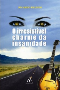 Baixar O Irresist&iacute;vel Charme da Insanidade pdf, epub, eBook