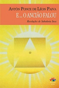 Baixar E… O Ancião Falou pdf, epub, eBook