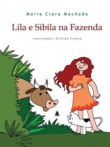 Baixar Lila e Sibila na Fazenda pdf, epub, eBook