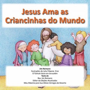 Baixar Jesus Ama as Criancinhas do Mundo pdf, epub, eBook