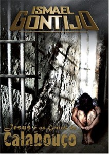 Baixar JESUS E OS GRITOS DO CALABOUÇO. (ESSÊNCIA DE DEUS Livro 4) pdf, epub, eBook