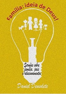 Baixar Família: Ideia De Deus pdf, epub, eBook