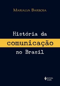 Baixar História da comunicação no Brasil pdf, epub, eBook