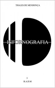 Baixar Infornografia: 03 – R.A.D.M pdf, epub, eBook
