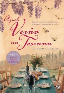 Baixar Aquele Ver&atilde;o na Toscana pdf, epub, eBook