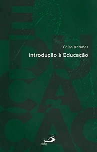 Baixar Introdução à Educação (Introduções) pdf, epub, eBook