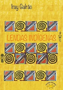 Baixar Lendas Indígenas pdf, epub, eBook