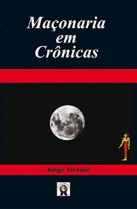 Baixar Maçonaria em Crônicas pdf, epub, eBook