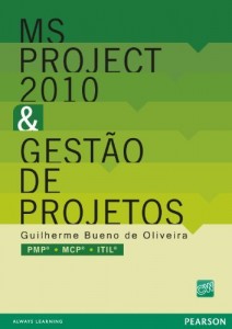 Baixar MS Project 2010 & gestão de projetos: PMP . MCP . ITIL pdf, epub, eBook