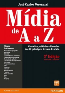 Baixar Mídia de A a Z: conceitos, critérios e fórmulas dos 60 principais termos de mídia pdf, epub, eBook