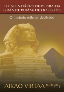 Baixar O CALEND&Aacute;RIO DE PEDRA DA GRANDE PIR&Acirc;MIDE DO EGITO: O mist&eacute;rio milenar decifrado pdf, epub, eBook
