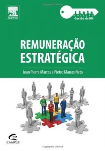 Baixar Remunera&ccedil;&atilde;o Estrat&eacute;gica pdf, epub, eBook
