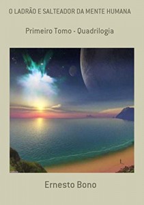 Baixar O Ladr&Atilde;o E Salteador Da Mente Humana pdf, epub, eBook
