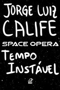 Baixar Space Opera – Tempo Inst&aacute;vel pdf, epub, eBook