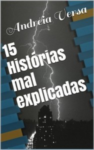 Baixar 15 Histórias mal explicadas pdf, epub, eBook
