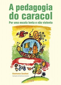 Baixar A pedagogia do Caracol pdf, epub, eBook
