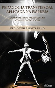 Baixar Pedagogia Transpessoal Aplicada na Empresa pdf, epub, eBook